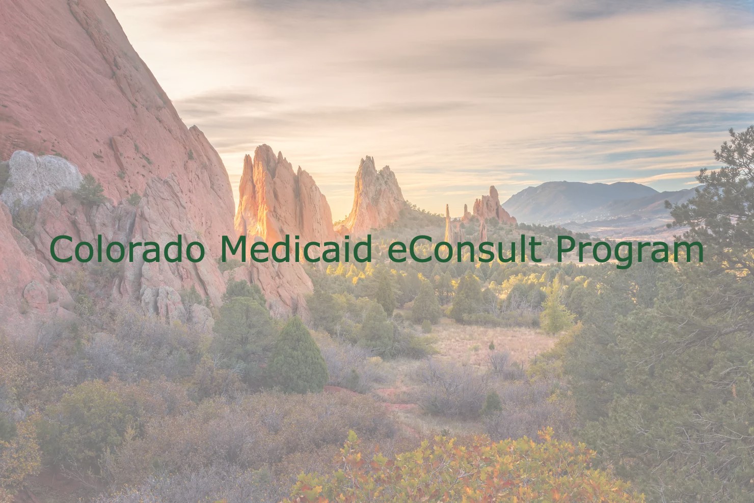 Home | Colorado Medicaid eConsult Program